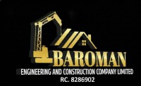 Baroman Engineering and construction company ltd 